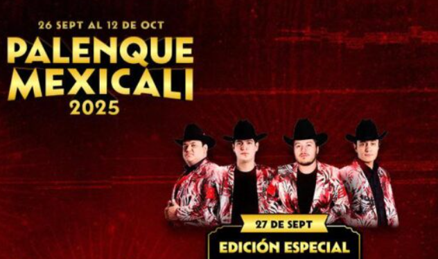 edición especial palenque mexicali 2025